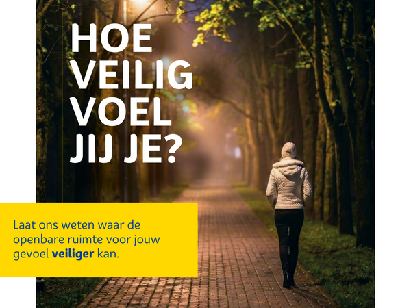 Hoe veilig voel jij je?